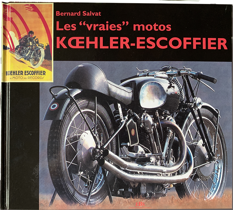 Les “vraies” motos Koehler Escoffier